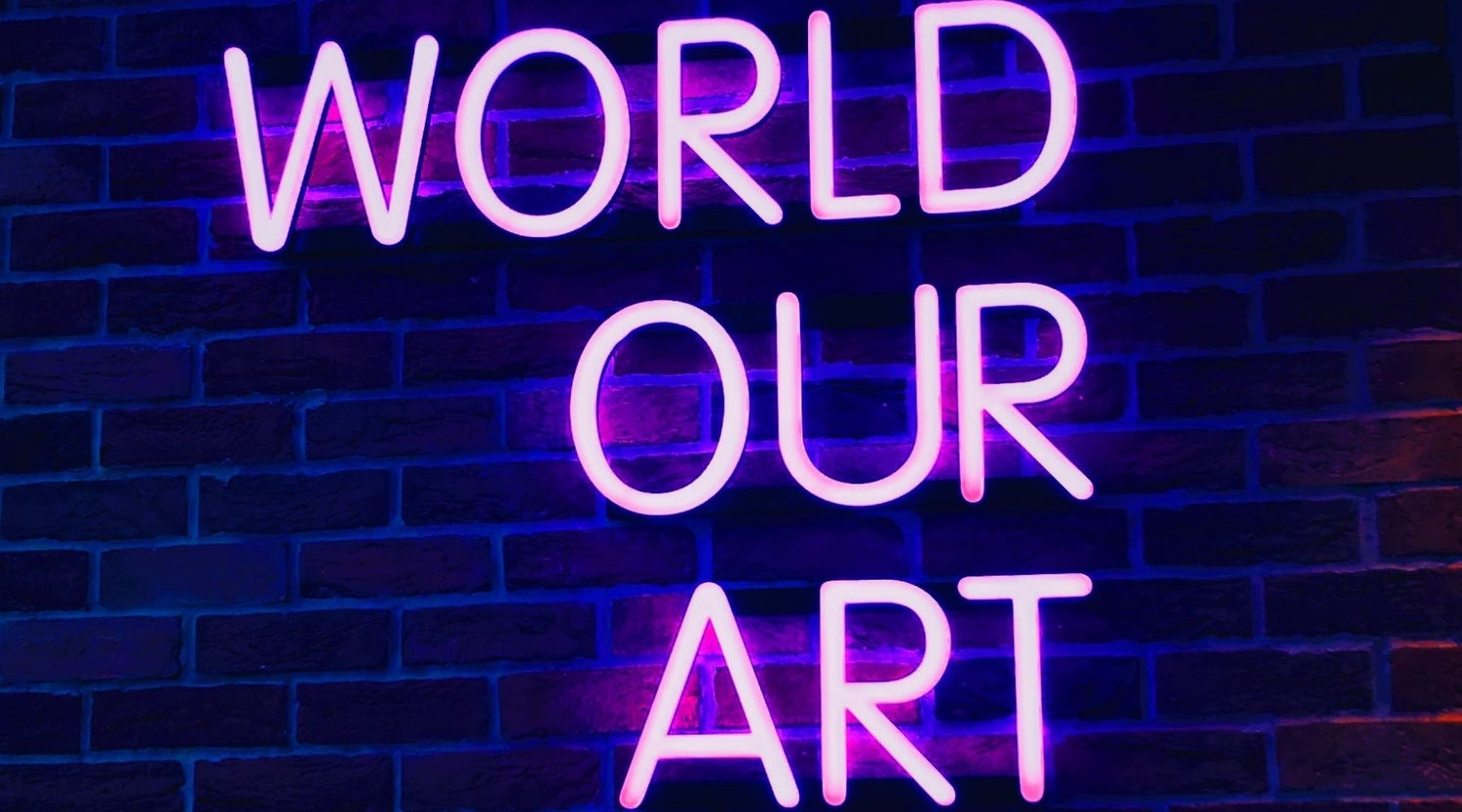 world our art neon sign