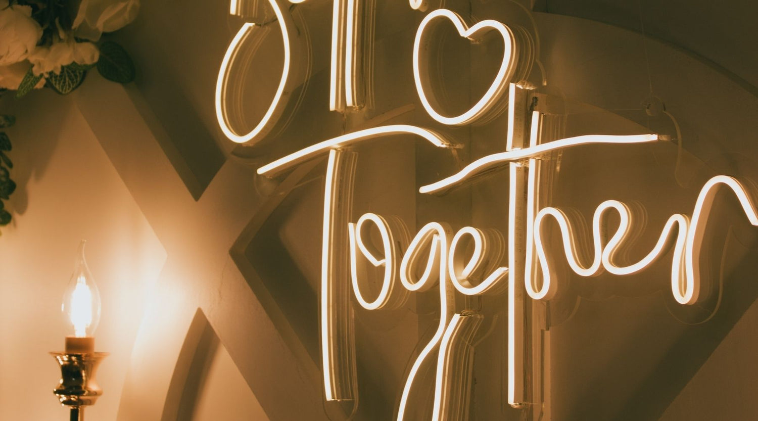 better together neon sign reception