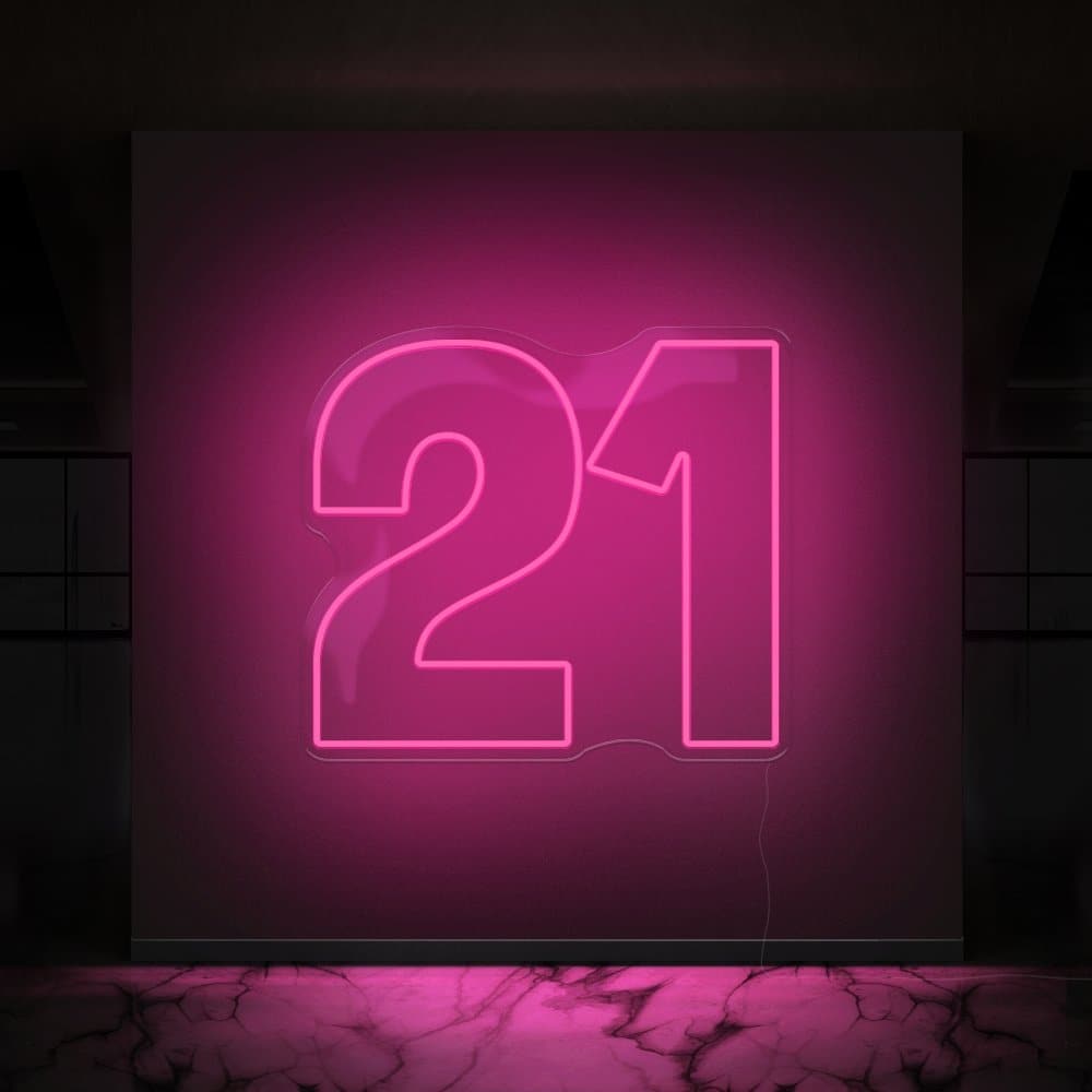 21 Neon Sign