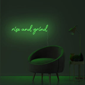 Rise And Grind Neon Sign