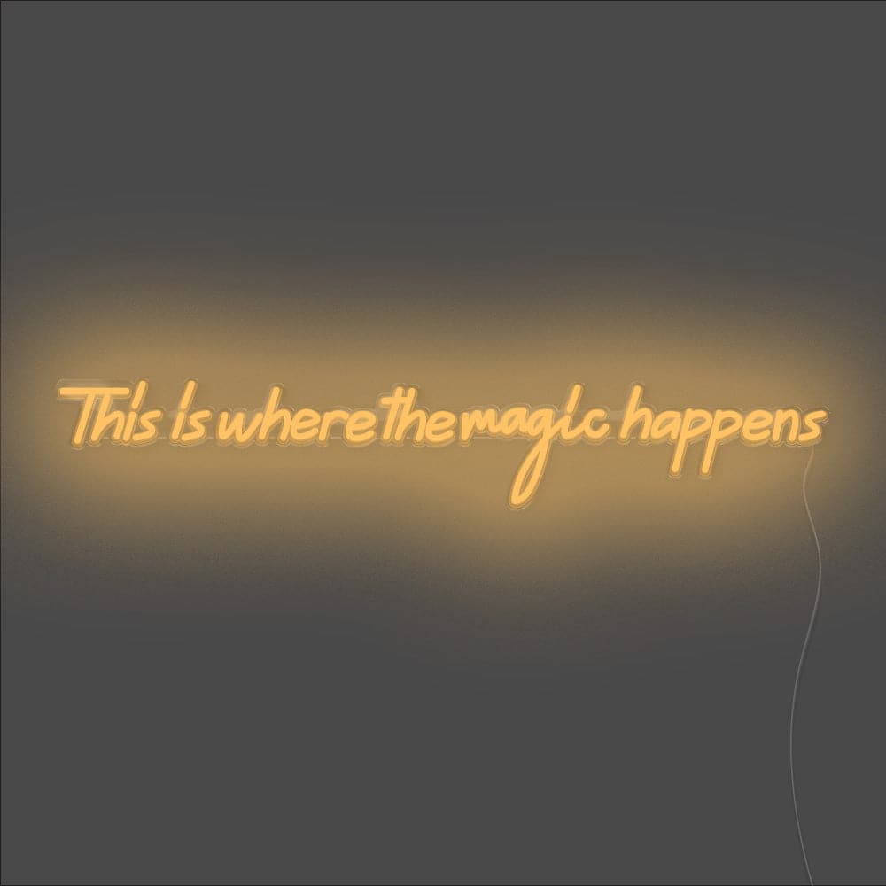 This Is Where The Magic Happens Neon Sign - Unrivaled Neon - Orange #color_orange