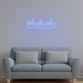 Clutch Neon Sign