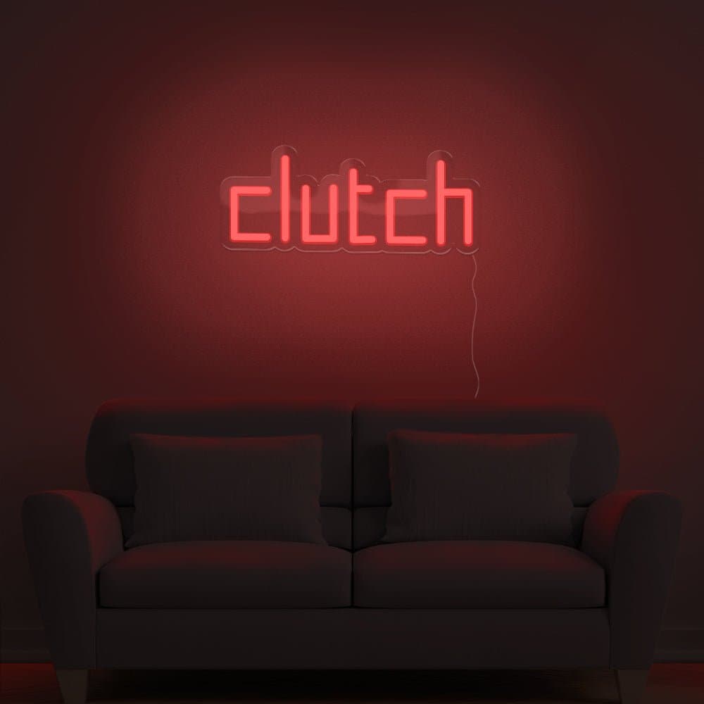 Clutch Neon Sign