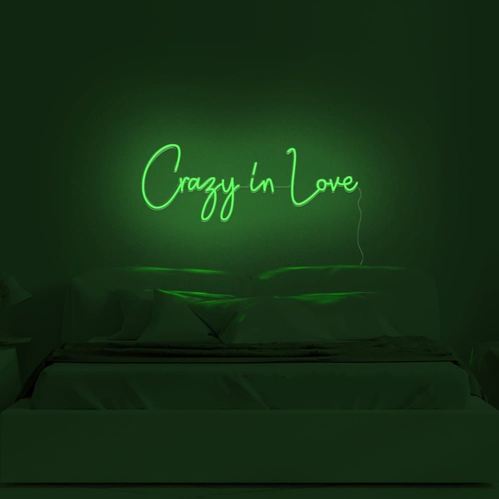 Crazy In Love Neon Sign