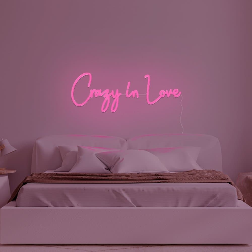 Crazy In Love Neon Sign