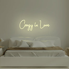 Crazy In Love Neon Sign