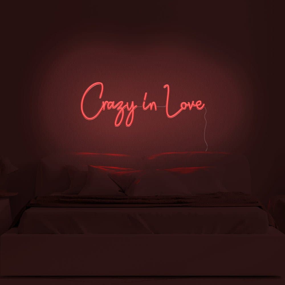 Crazy In Love Neon Sign