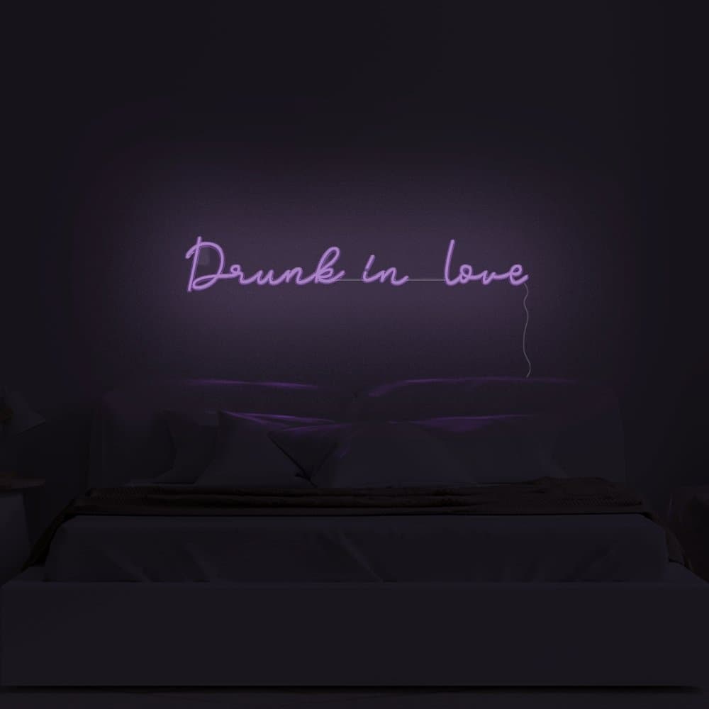 Drunk In Love Neon Sign