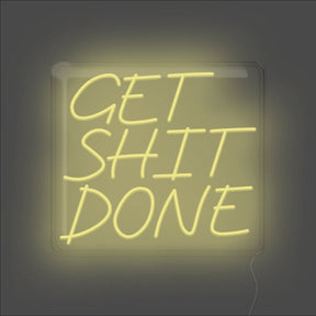 Get Shit Done Neon Sign