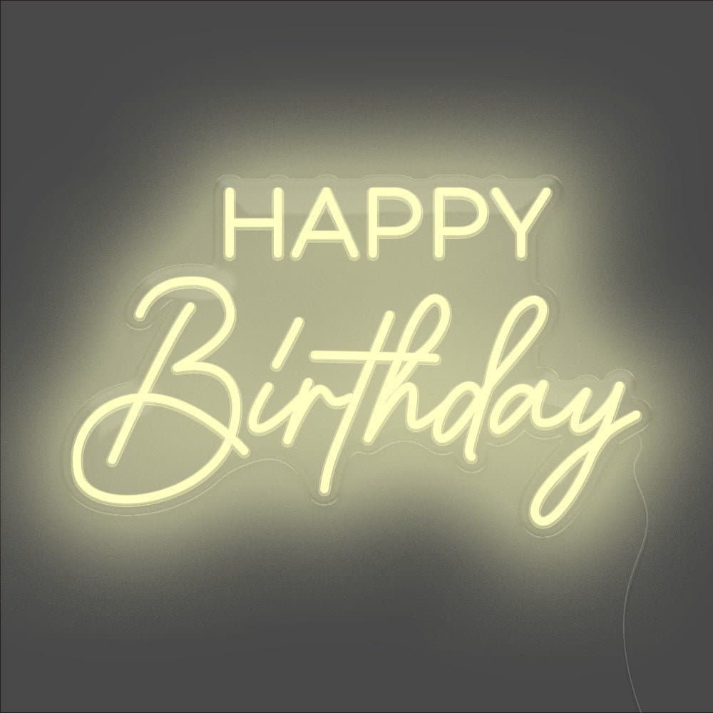 Happy Birthday Neon Sign - Unrivaled Neon - Warm White #color_warm white