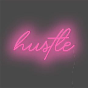 Hustle Neon Sign