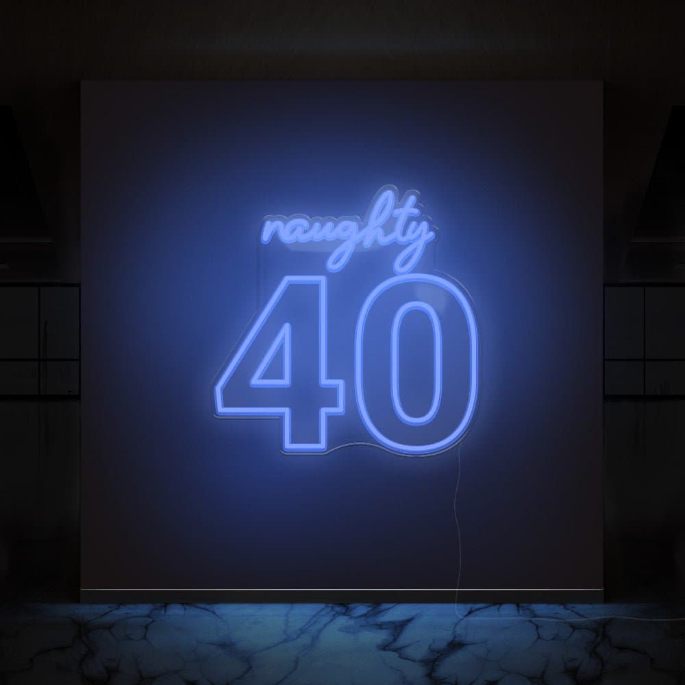 Naughty 40 Neon Sign