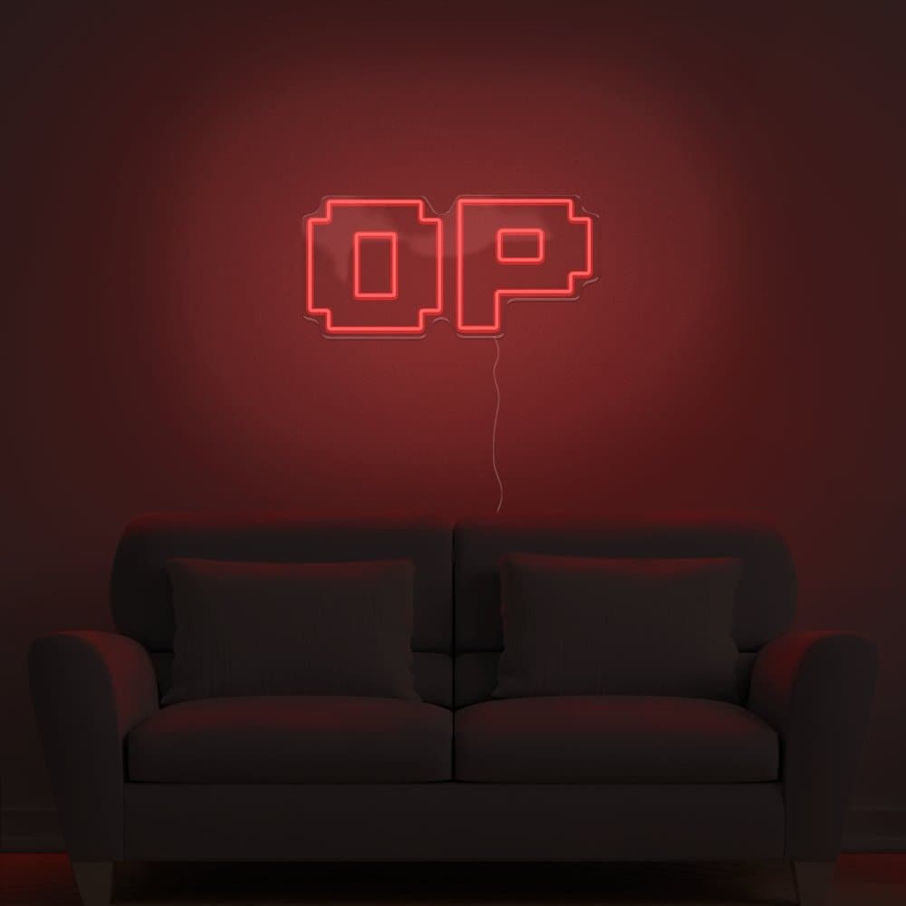 OP Neon Sign