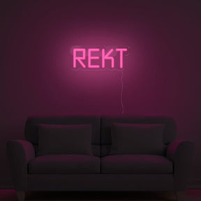 Rekt Neon Sign