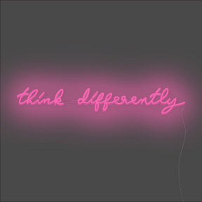 Think Differently Neon Sign