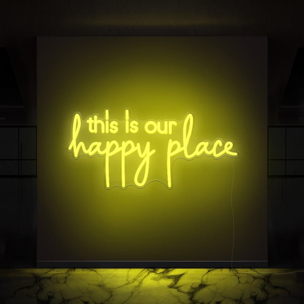 This Is Our Happy Place Neon Sign