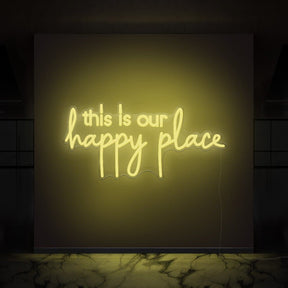 This Is Our Happy Place Neon Sign