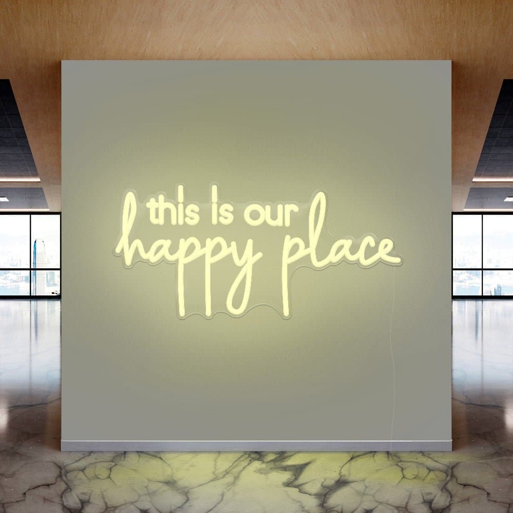 This Is Our Happy Place Neon Sign