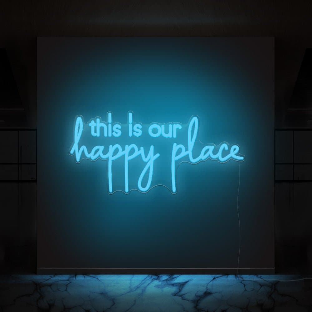 This Is Our Happy Place Neon Sign