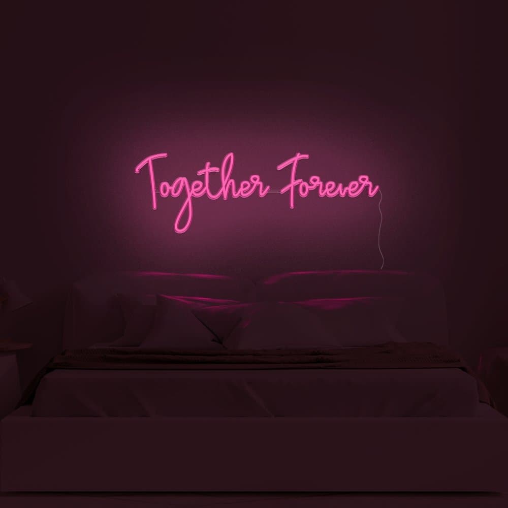 Together Forever Neon Sign