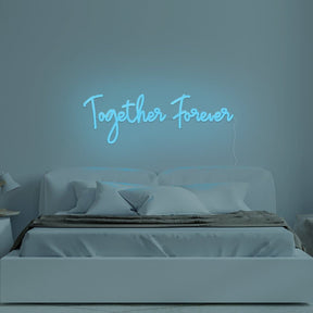 Together Forever Neon Sign