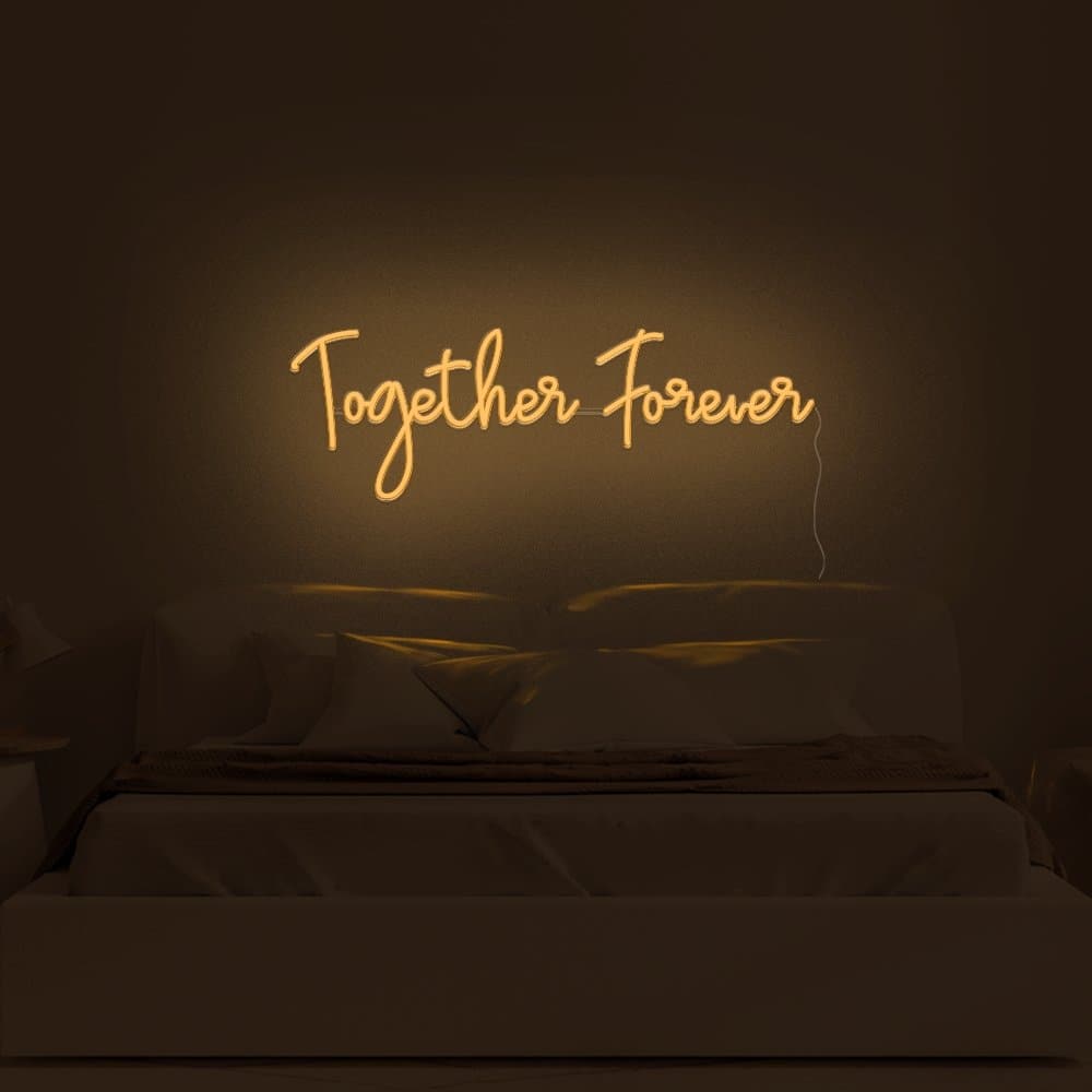 Together Forever Neon Sign