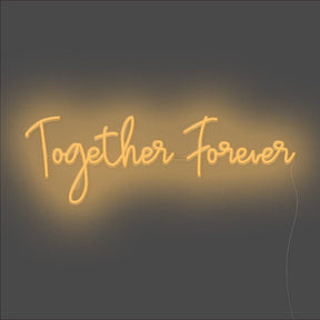 Together Forever Neon Sign