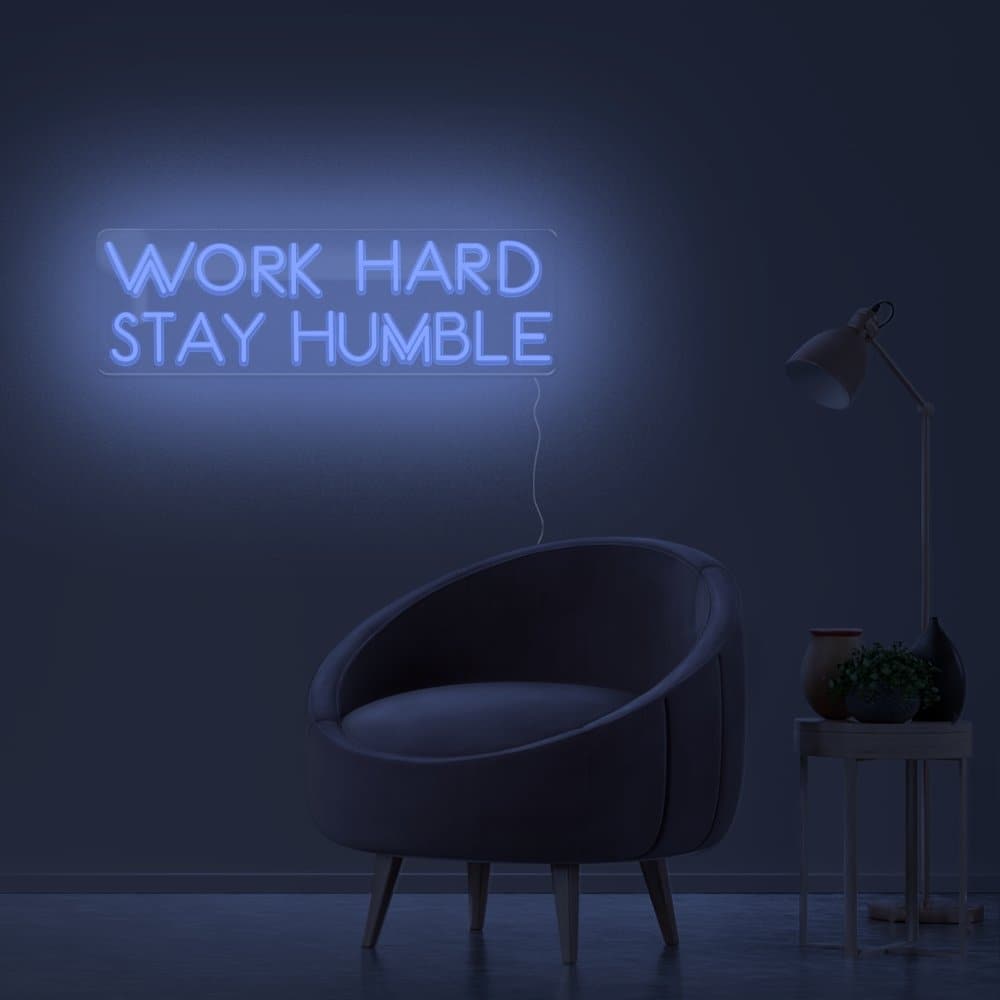 Work Hard Stay Humble Neon Sign