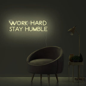 Work Hard Stay Humble Neon Sign