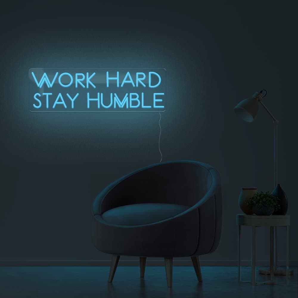 Work Hard Stay Humble Neon Sign