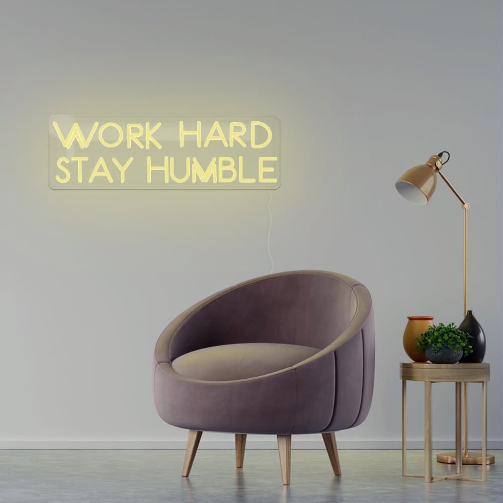 Work Hard Stay Humble Neon Sign