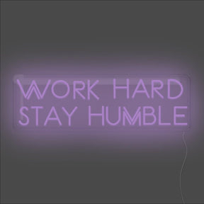 Work Hard Stay Humble Neon Sign