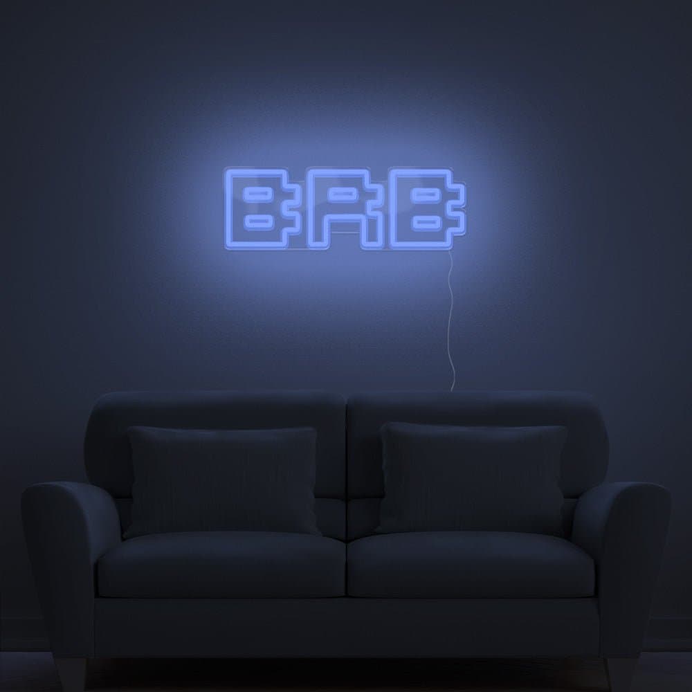BRB Neon Sign