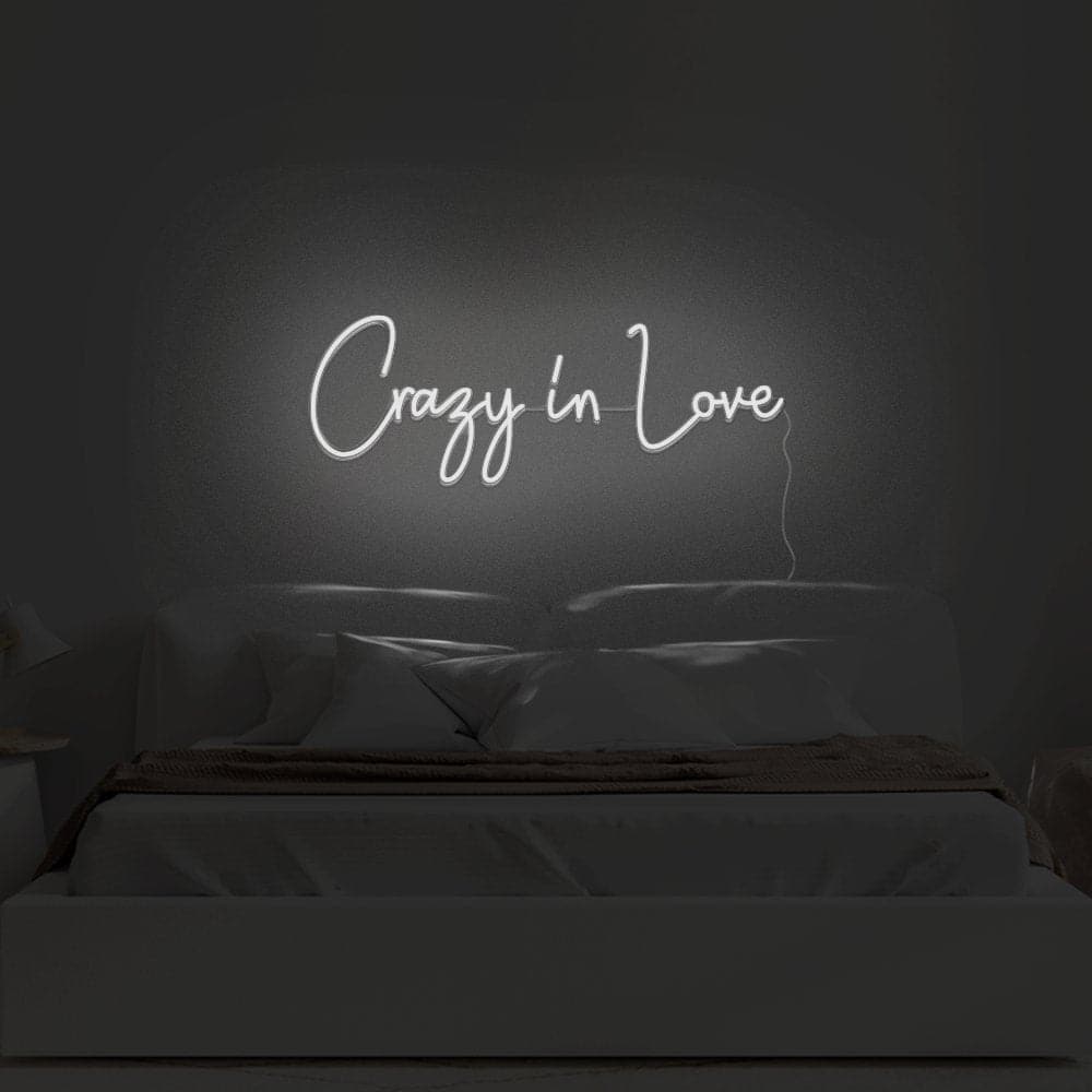 Crazy In Love Neon Sign