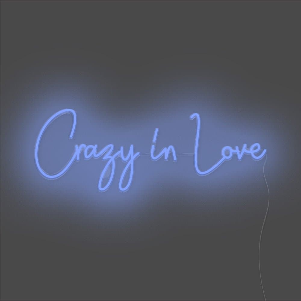Crazy In Love Neon Sign - Unrivaled Neon - Blue #color_blue