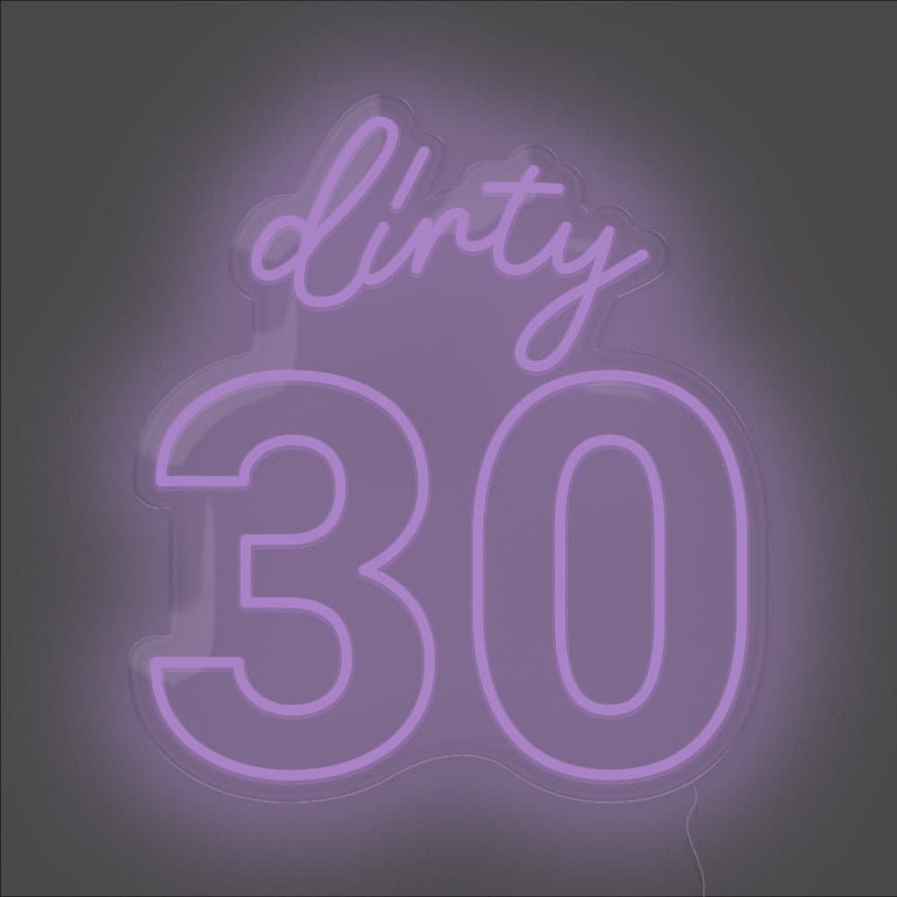 Dirty 30 Neon Sign - Unrivaled Neon - Purple #color_purple