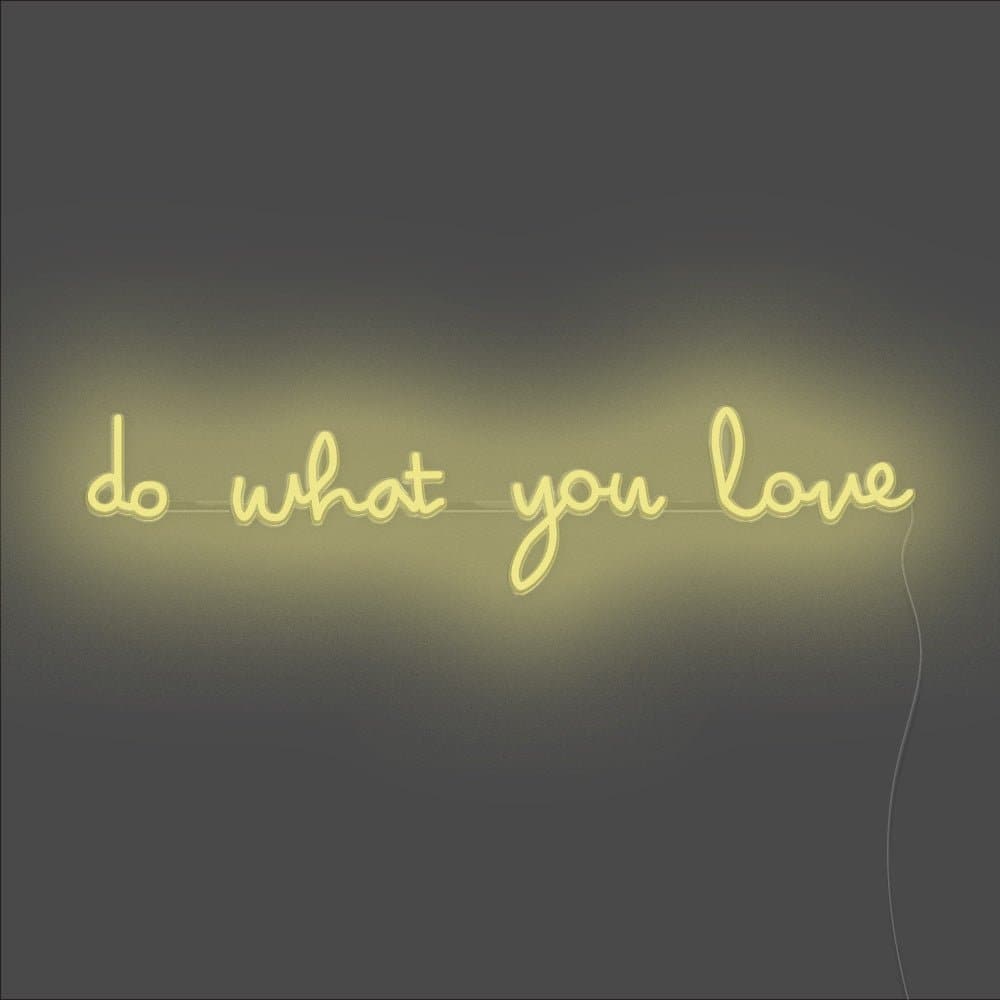 Do What You Love Neon Sign - Unrivaled Neon - Lemon Yellow #color_lemon yellow