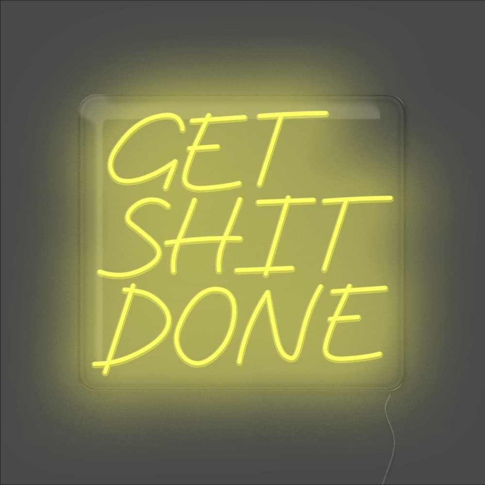 Get Shit Done Neon Sign - Unrivaled Neon - Yellow #color_yellow