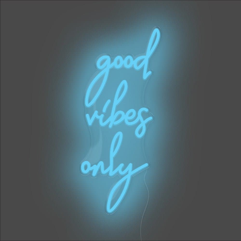 Good Vibes Only Neon Sign - Unrivaled Neon - Light Blue #color_light blue