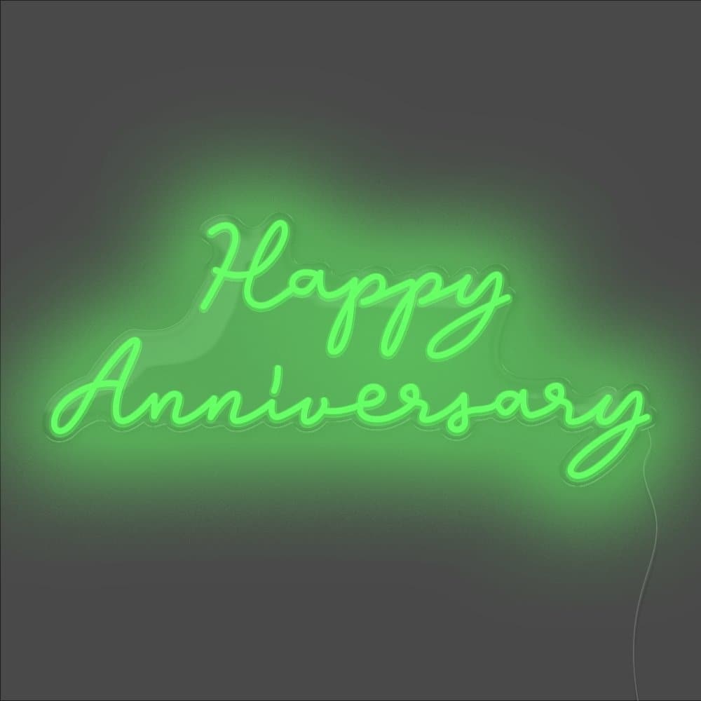 Happy Anniversary Neon Sign - Unrivaled Neon - Green #color_green