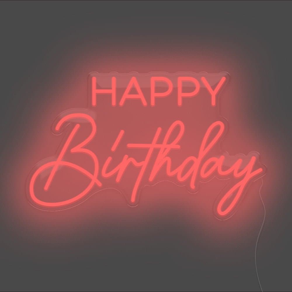 Happy Birthday Neon Sign - Unrivaled Neon - Red #color_red