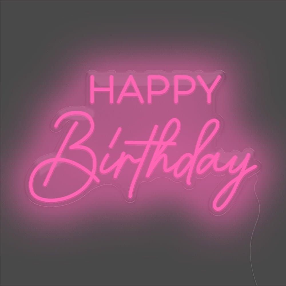 Happy Birthday Neon Sign - Unrivaled Neon - Pink #color_pink