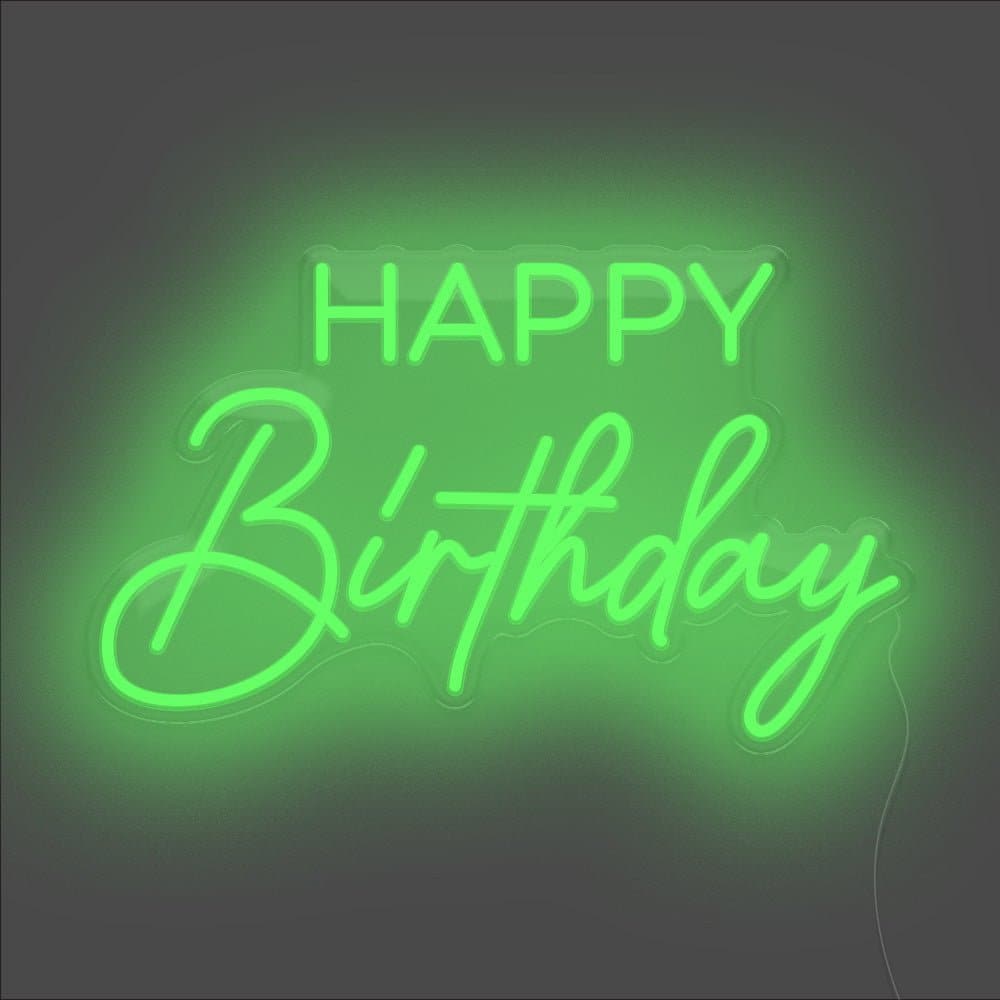 Happy Birthday Neon Sign - Unrivaled Neon - Green #color_green
