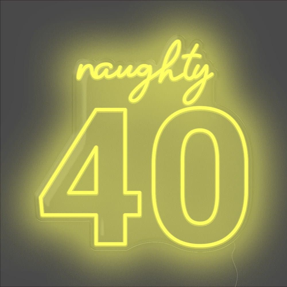 Naughty 40 Neon Sign - Unrivaled Neon - Yellow #color_yellow