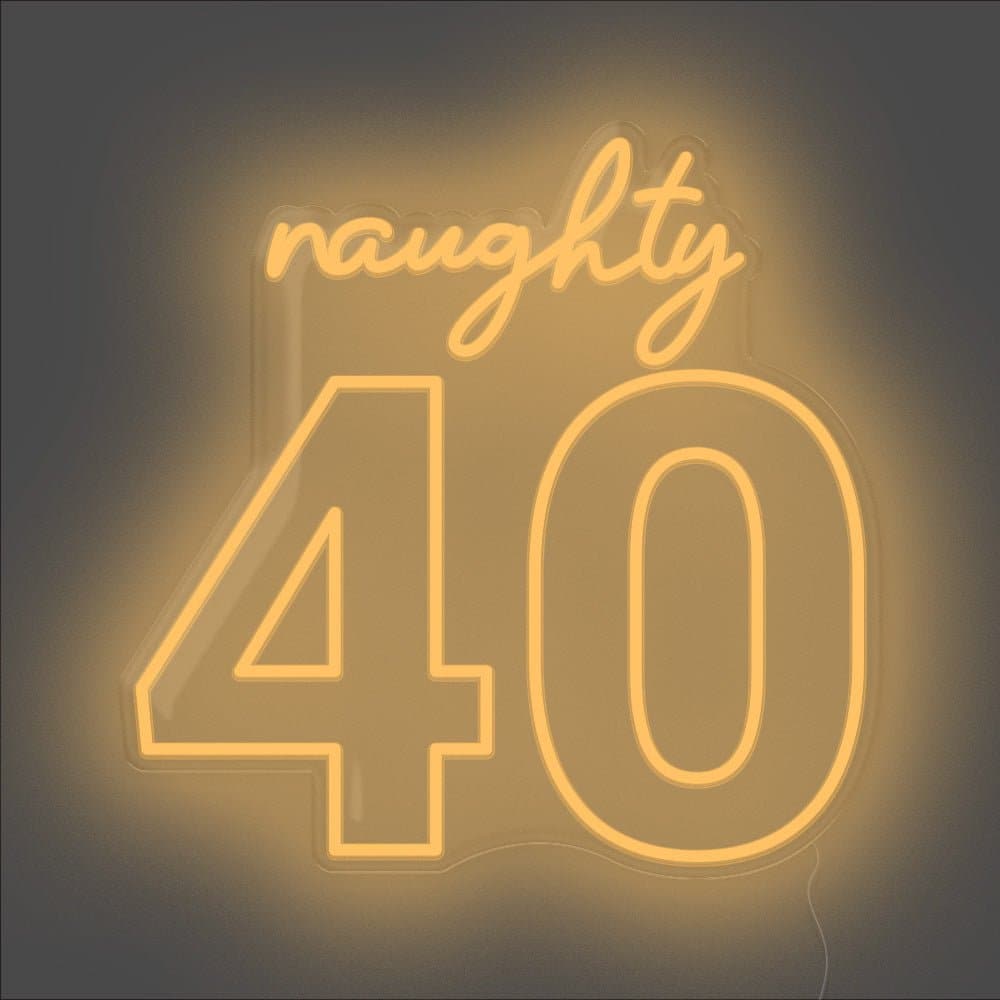 Naughty 40 Neon Sign - Unrivaled Neon - Orange #color_orange
