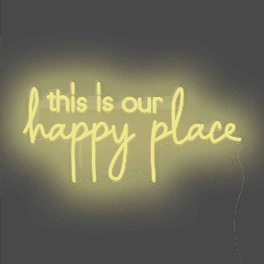 This Is Our Happy Place Neon Sign - Unrivaled Neon - Lemon Yellow #color_lemon yellow