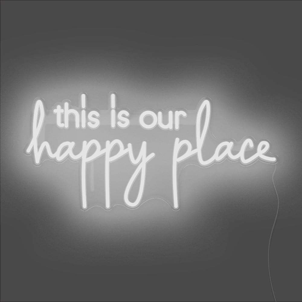 This Is Our Happy Place Neon Sign - Unrivaled Neon - White #color_white