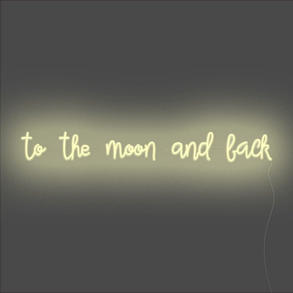 To The Moon And Back Neon Sign - Unrivaled Neon - Warm White #color_warm white
