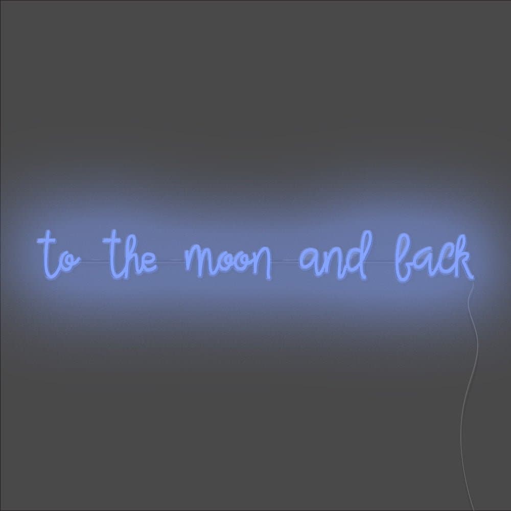 To The Moon And Back Neon Sign - Unrivaled Neon - Blue #color_blue
