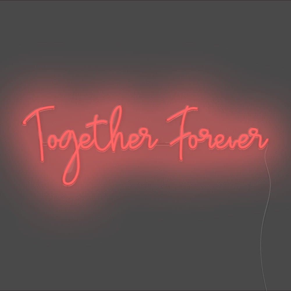 Together Forever Neon Sign - Unrivaled Neon - Red #color_red